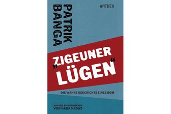 „Zigeuner lügen“ von Patrick Banga: Wer lügt hier wirklich? - „Zigeuner lügen“ ist das neue Buch von Patrick Banga.